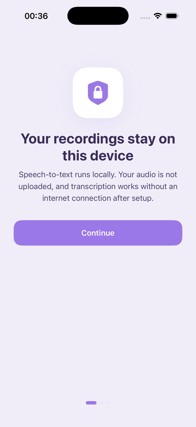 Onboarding — your recordings stay on this device